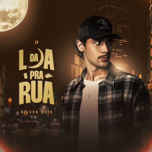Da Lua Pra Rua Nilson Neto