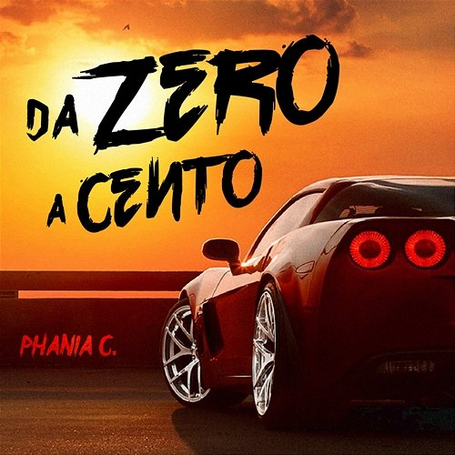 Da zero a cento Phania C.
