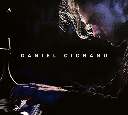 Dabniel Ciobanu Plays Prokofiev. Enescu. Debussy. And Liszt Various Artists
