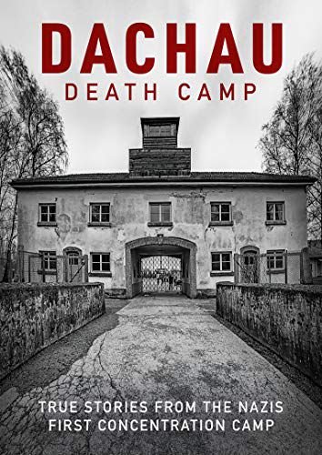 Dachau - Death Camp Kulczycki Kamil
