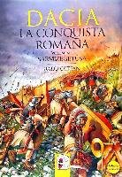 Dacia : la conquista romana Desperta Ferro Ediciones