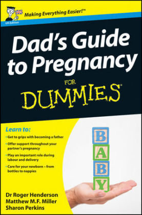 Dad's Guide to Pregnancy for Dummies Henderson Roger