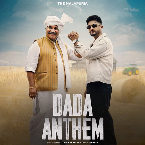 Dada Anthem The Malapuria