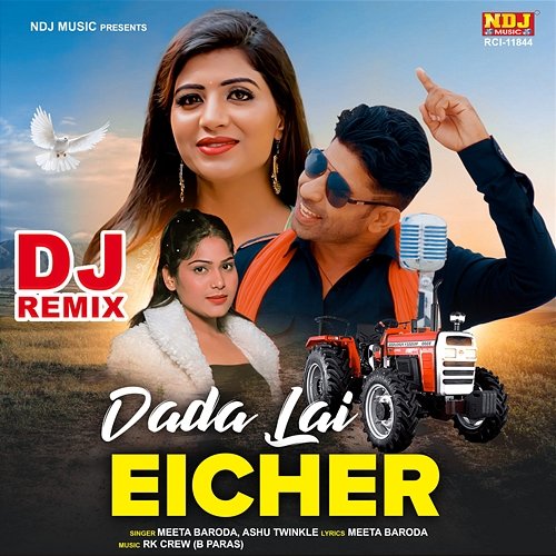 Dada Lai Eicher Meeta Baroda & Ashu Twinkle