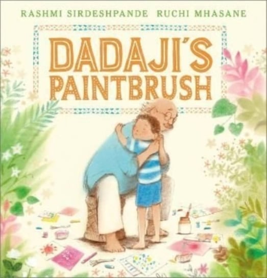 Dadajis Paintbrush Sirdeshpande Rashmi