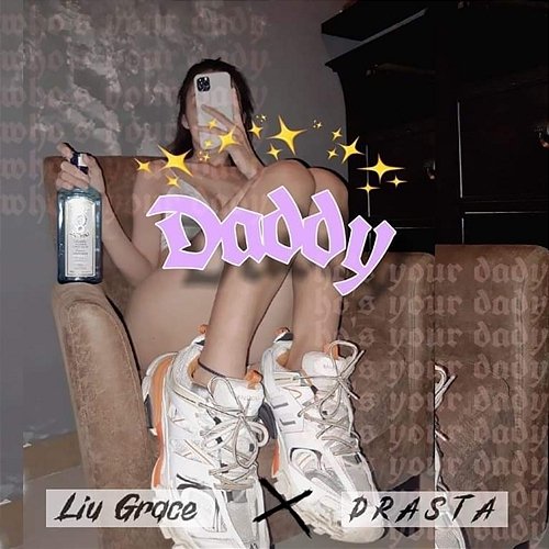 Daddy Liu Grace & Drasta