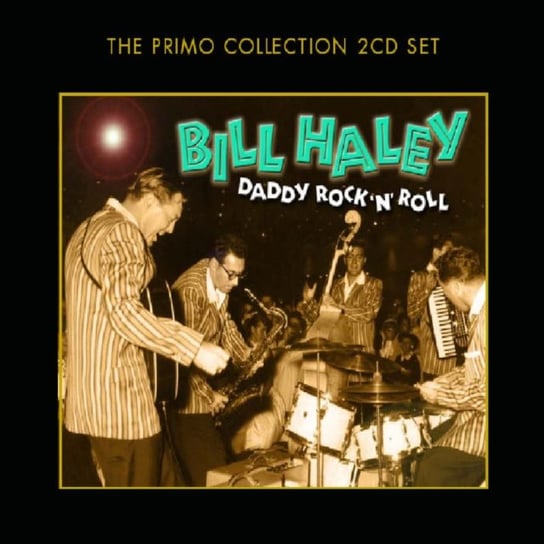Daddy Rock 'N' Roll Haley Bill