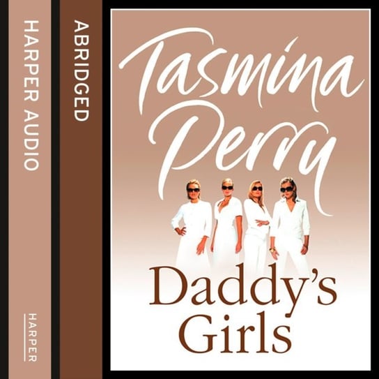 Daddy's Girls Nicholl Kati, Perry Tasmina