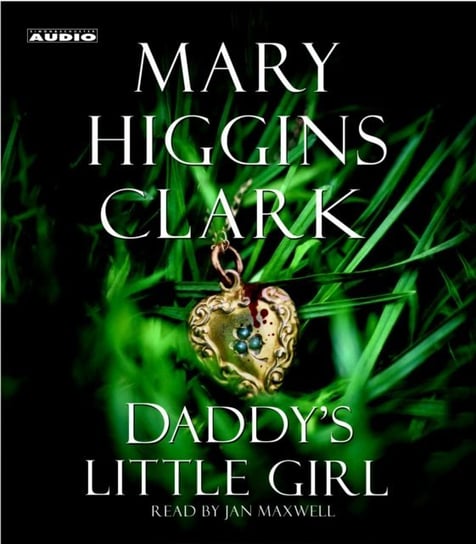 Daddy's Little Girl Higgins Clark Mary