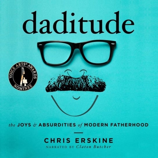 Daditude Chris Erskine, Claton Butcher
