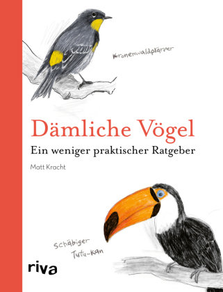 Dämliche Vögel Riva Verlag