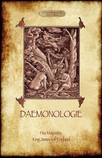 Daemonologie - with original illustrations of England King James I