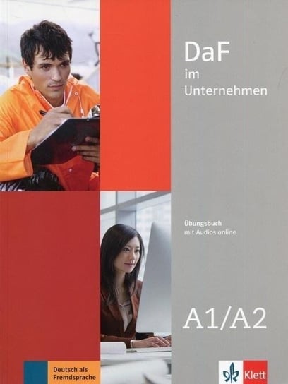 DaF im Unternehmen A1-A2. Übungsbuch + Audiodateien online Klett Sprachen Gmbh