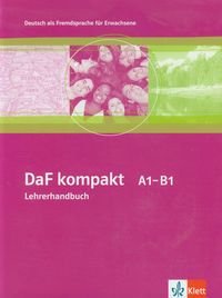 DaF kompakt A1-B1 Lehrerhandbuch Opracowanie zbiorowe