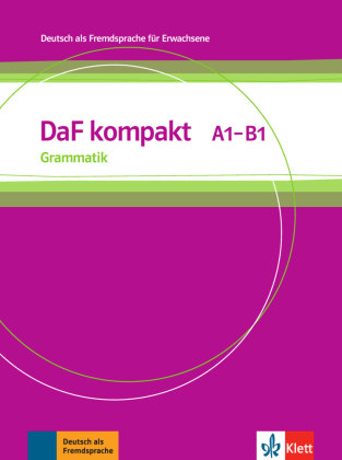 DaF kompakt. Grammatik A1-B1 Klett Sprachen Gmbh