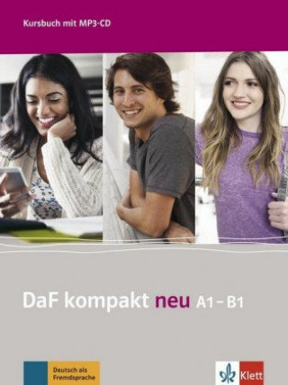 DaF kompakt neu A1-B1. Kursbuch + MP3-CD Opracowanie zbiorowe