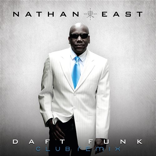 Daft Funk-Club Remixes Nathan East