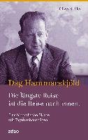 Dag Hammarskjöld - Die längste Reise ist die Reise nach innen Kohler Oliver