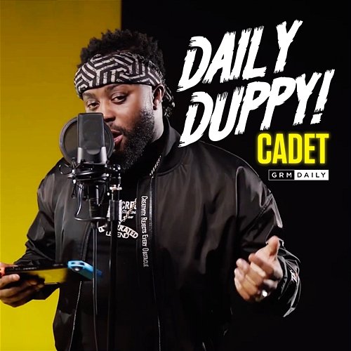 Daily Duppy! Cadet