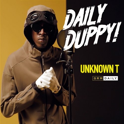Daily Duppy Unknown T