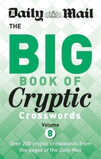 Daily Mail Big Book of Cryptic Crosswords 8 Opracowanie zbiorowe