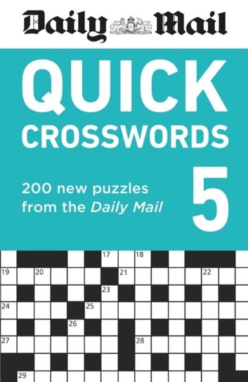 Daily Mail Quick Crosswords Volume 5: 200 new puzzles from the Daily Mail Octopus Publishing Group