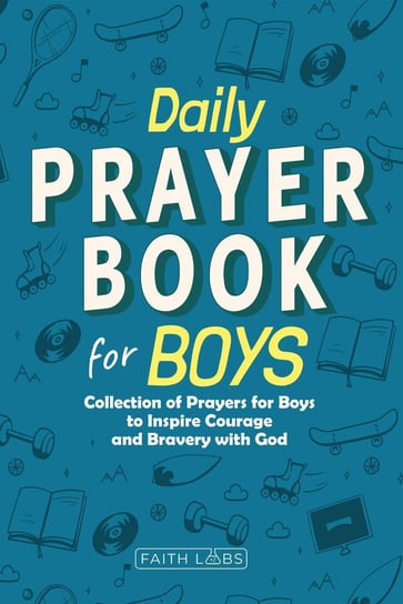 Daily Prayer Book for Boys Opracowanie zbiorowe