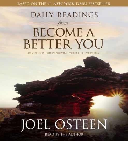 Daily Readings from Become a Better You Osteen Joel