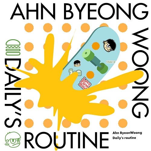 Daily Routine with Chick'n Bites Ahn Byeong Woong