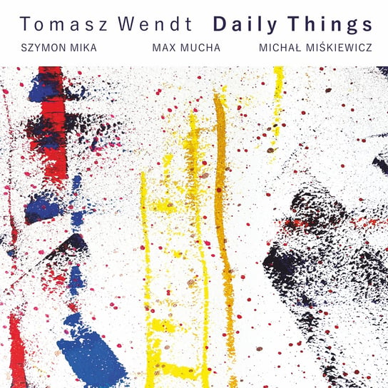 Daily Things Wendt Tomasz