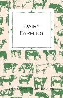 Dairy Farming Eckles Clarence Henry