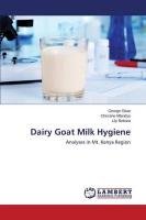 Dairy Goat Milk Hygiene Gitao George, Bebora Lily, Mbindyo Christine