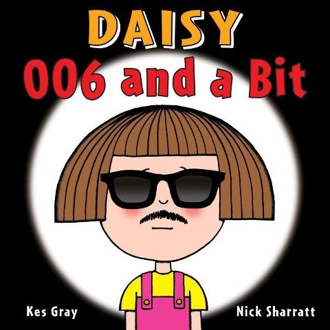 Daisy. 006 and a Bit Gray Kes