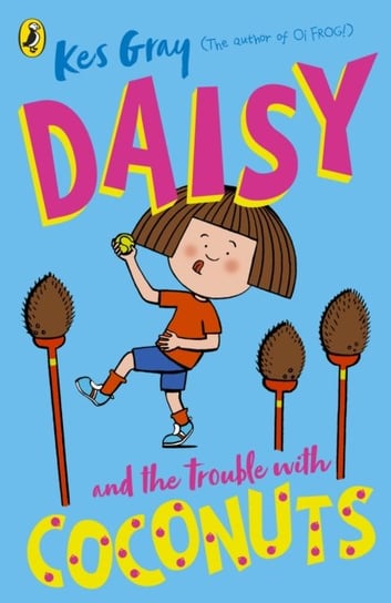 Daisy and the Trouble with Coconuts Gray Kes