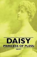 Daisy - Princess of Pless Daisy