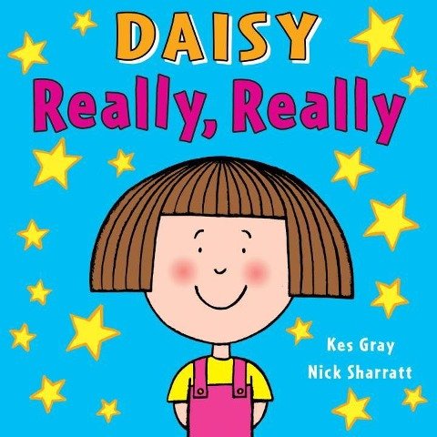 Daisy: Really, Really Gray Kes, Sharratt Nick