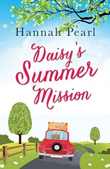 Daisy's Summer Mission Hannah Pearl