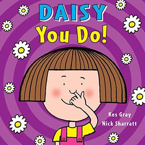Daisy. You Do! Gray Kes