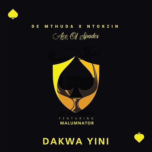 Dakwa Yini De Mthuda, Ntokzin feat. MalumNator