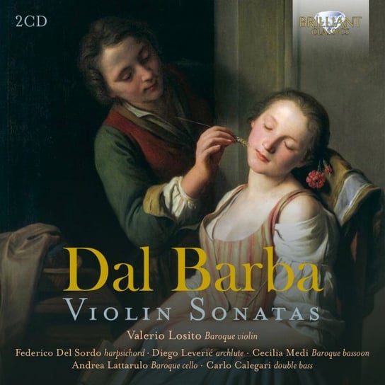 Dal Barba: Violin Sonatas Losito Valerio, Del Sordo Federico