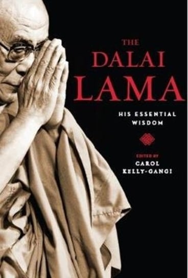 Dalai Lama: His Essential Wisdom Opracowanie zbiorowe