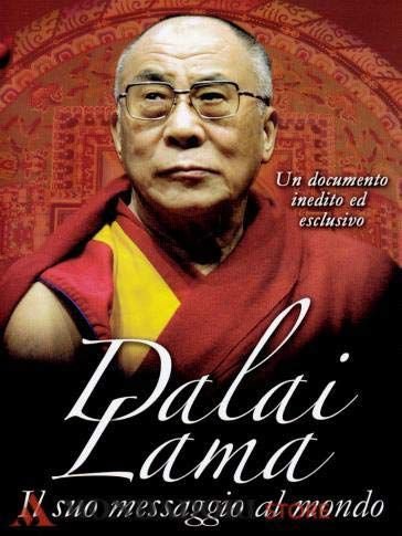 Dalai Lama - Il Suo Messaggio Al Mondo Various Directors