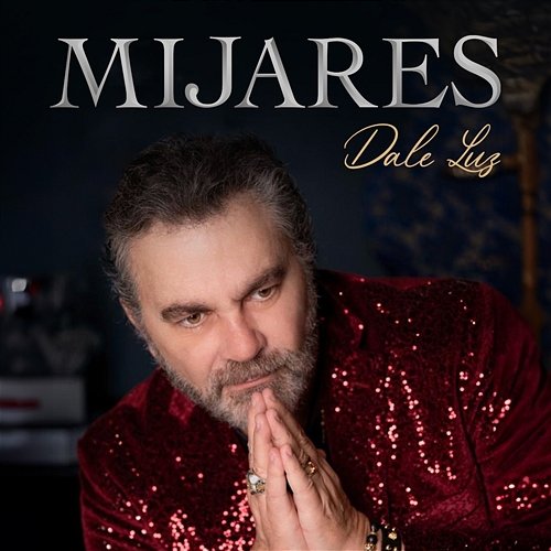 Dale Luz Mijares