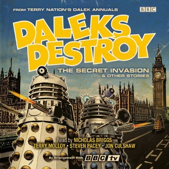 Daleks Destroy: The Secret Invasion & Other Stories Nation Terry