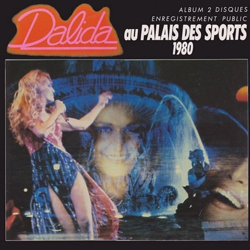 Dalida au Palais des Sports 1980 Dalida