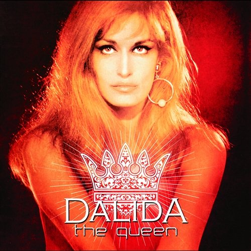 Dalida The Queen Dalida