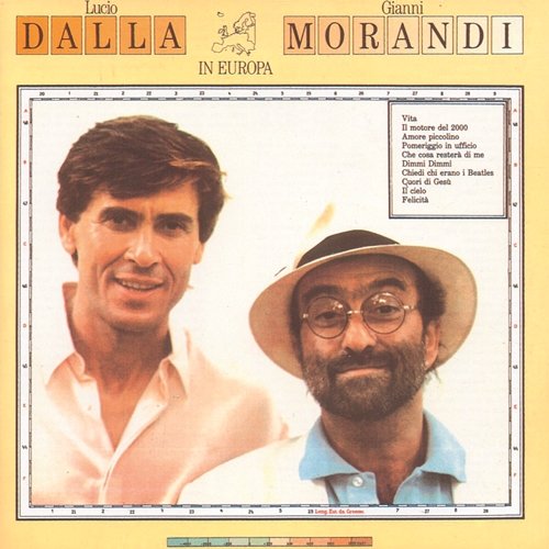 Dalla/Morandi In Europa Lucio Dalla, Gianni Morandi