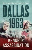 Dallas: 1963 Minutaglio Bill, Davis Steven L.