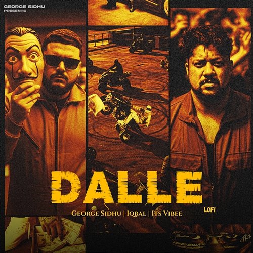 Dalle Its Vibee, Iqbal, George Sidhu