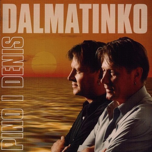 Dalmatinko Pino i Denis